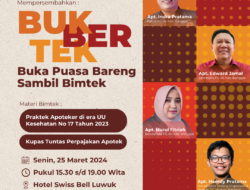 BUKBERTEK: Puasa Bukan Alasan Apoteker Banggai Berhenti Beraktifitas